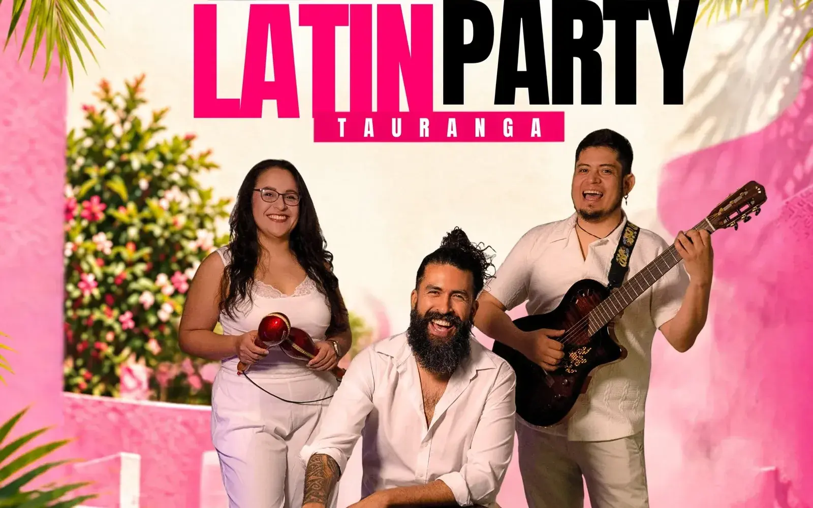 The Latin Party - Tauranga
